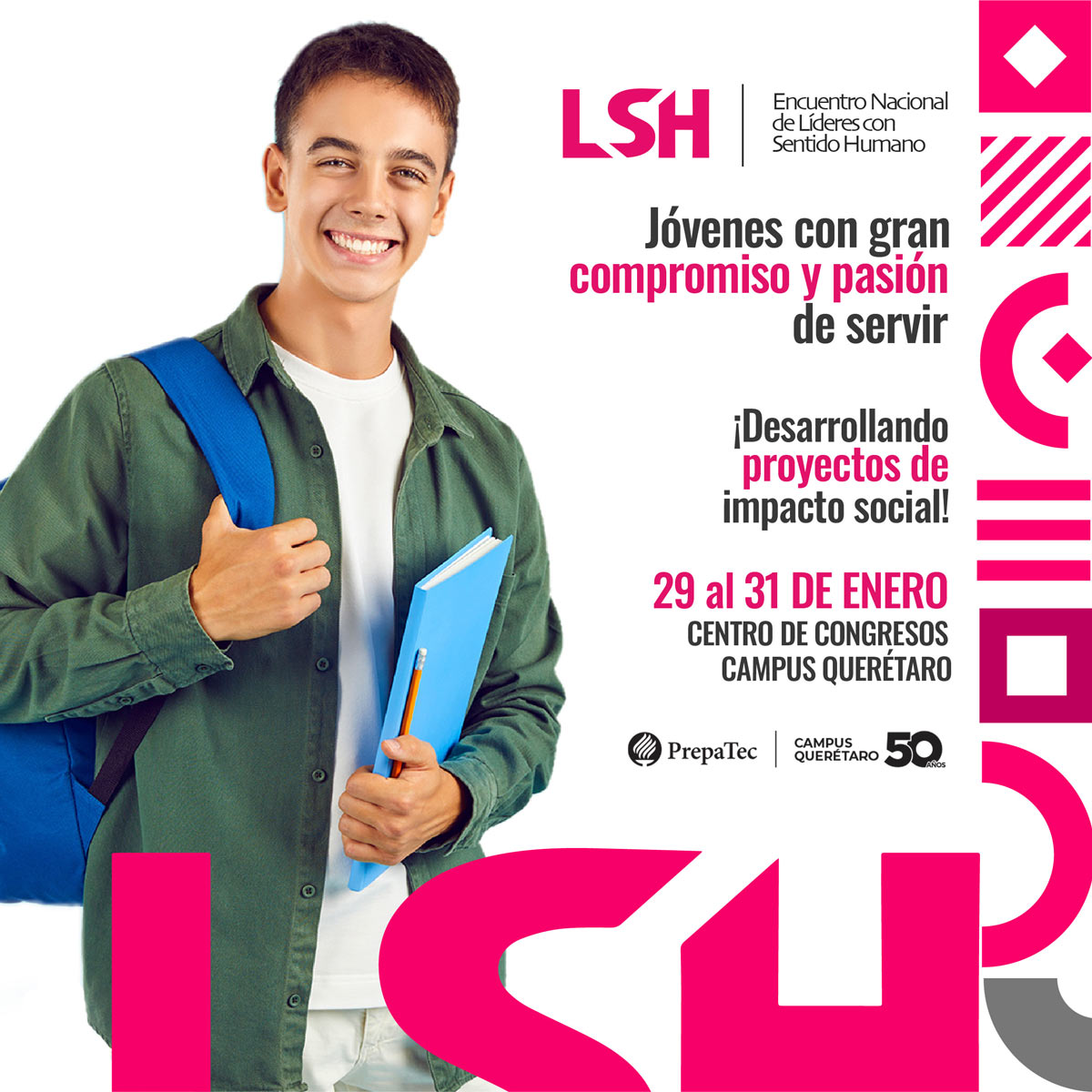 Encuentro nacional de líderes con sentido humano 50 aniversario Querétaro