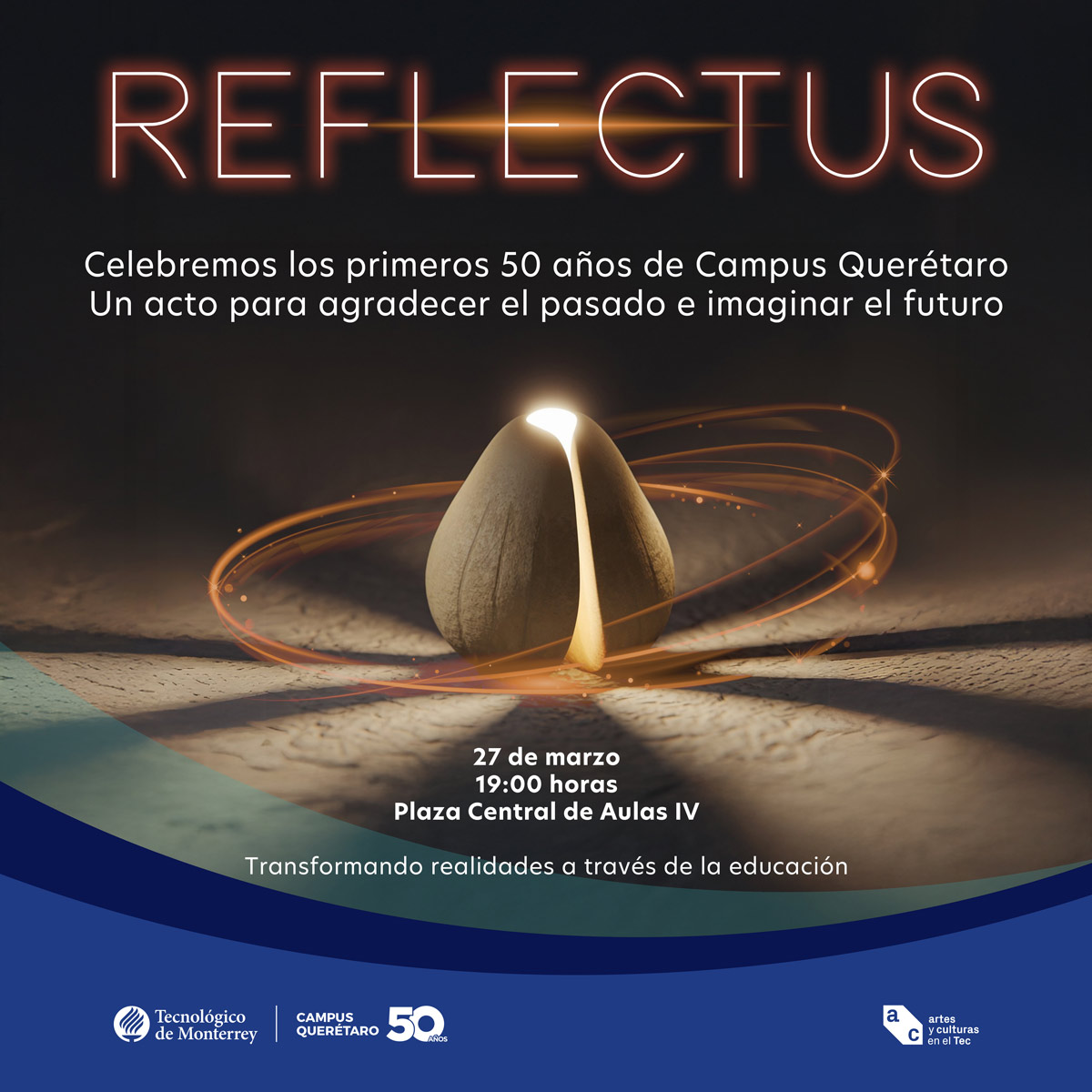 Reflectus 50 Aniversario Queretaro