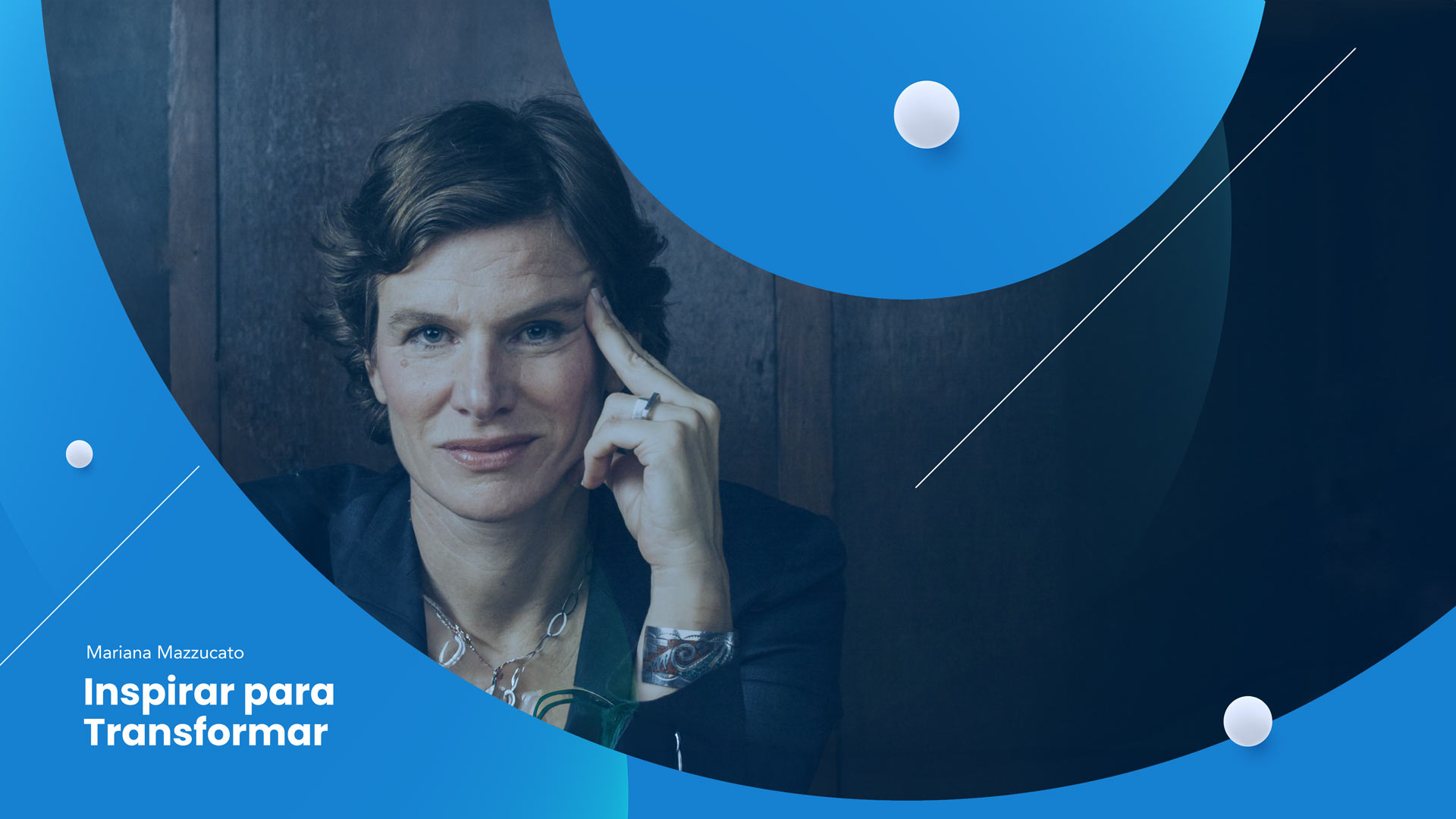 Ciclo de conferencia "Inspirar para Transformar" con Mariana Mazzucato