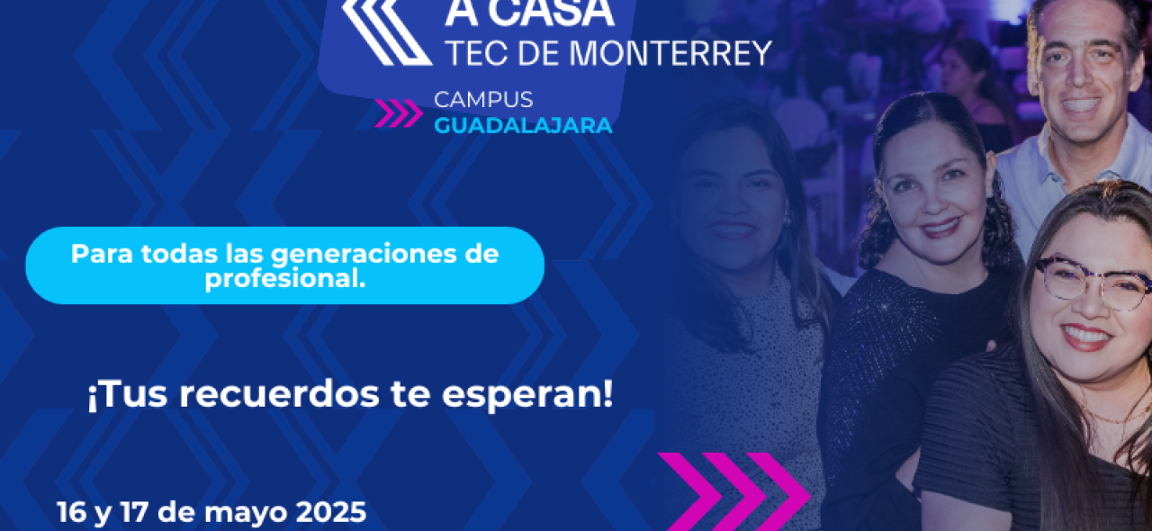 Regreso a Casa 2025 | Campus Guadalajara
