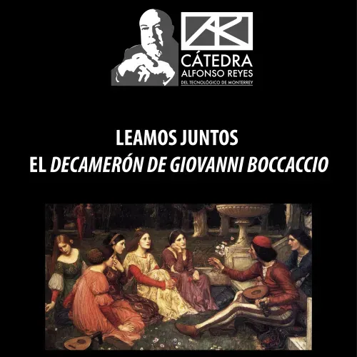 Lectura El Decameron Cátedra Alfonso Reyes
