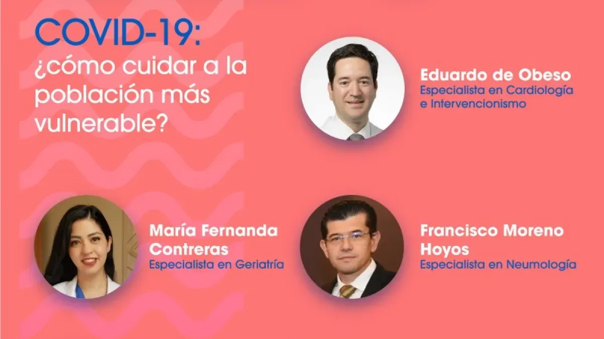COVID-19: ¿Cómo cuidar a la población más vulnerable? Flyer