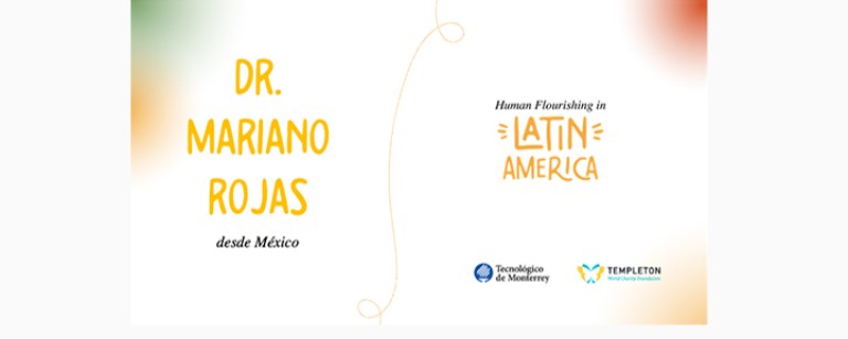 Mariano Rojas investigación sobre florecimiento humano